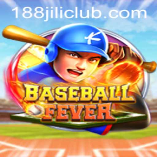 BaseballFever: An Exciting Journey into the World of 188JILI
